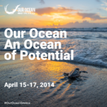 HSA at Our Ocean (Daily Updates)